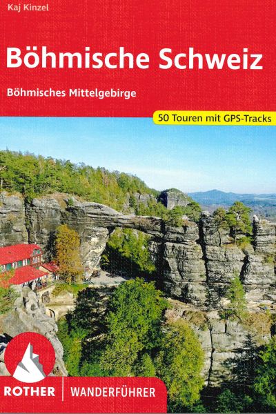 Bergverlag Rother: Böhmische Schweiz
